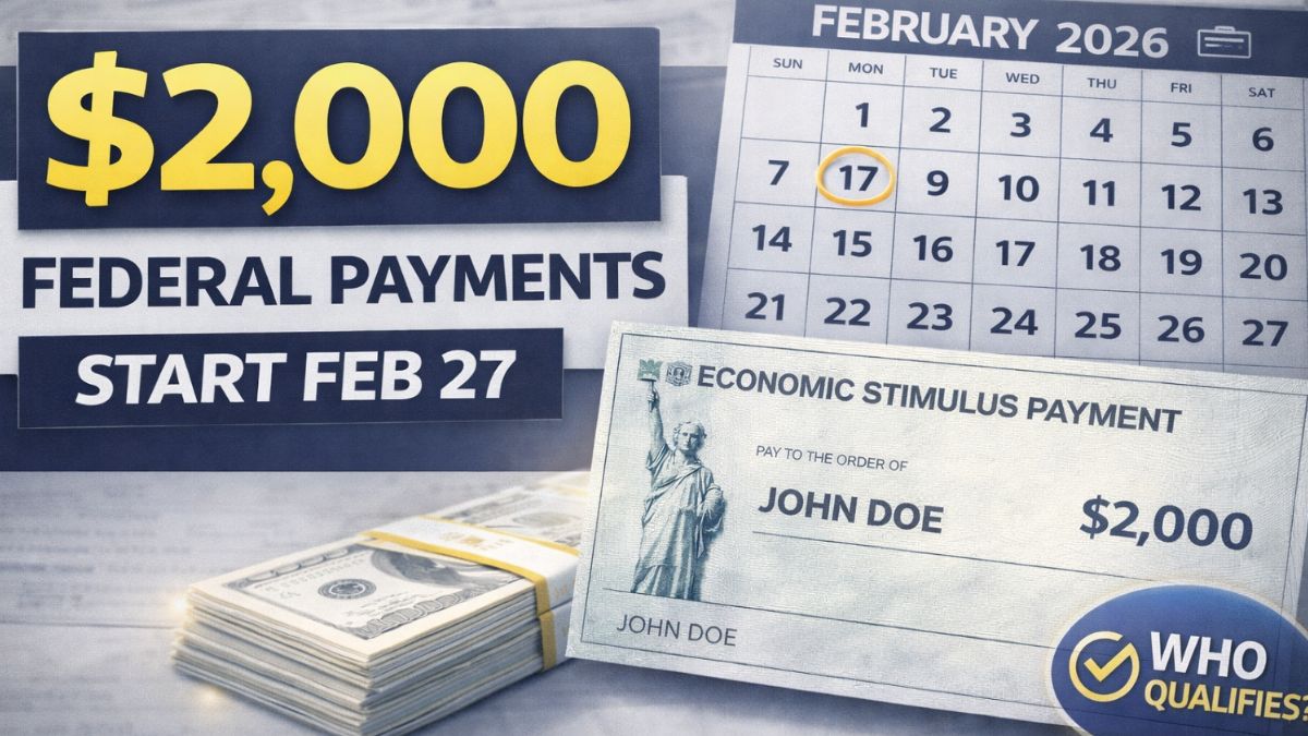 Federal $2,000 Payments Begin February