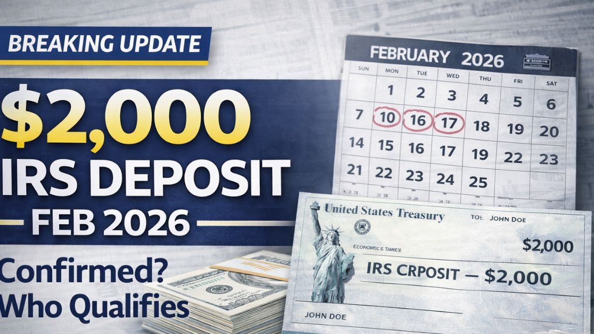IRS Confirms $2,000 Direct Deposit in February 2026